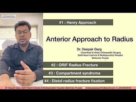 Anterior Approach to Radius: Henry Approach for Radius Fracture ORIF and Forearm Surgery