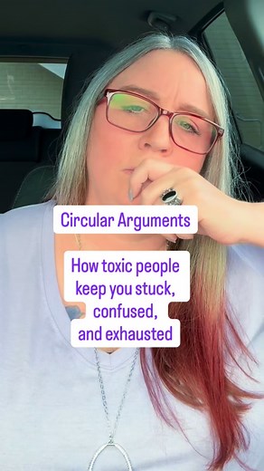 Circular arguments step by step #cptsd #emotionalabuse #narcissist #healing #fblifestyle | The Trauma Drama Mama Quotes