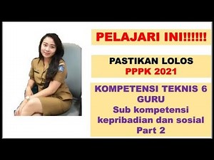 2021 PPPK questions and discussion of technical competencies part 6