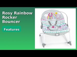 REVIEW (2026): Rosy Rainbow Rocker Bouncer. ESSENTIAL details.