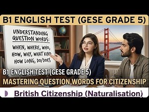 B1 English Test (GESE Grade 5) | SELT British Citizenship| Trinity College London ILR UK