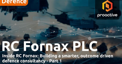 Inside RC Fornax: Building a smarter, outcome driven defence consultancy - Part 1