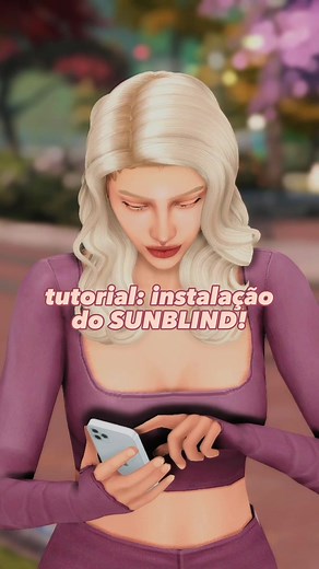 Tutorial de Instalação do Mod Sunblind no The Sims 4