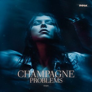 Inna - Champagne Problems ⋕DQH1