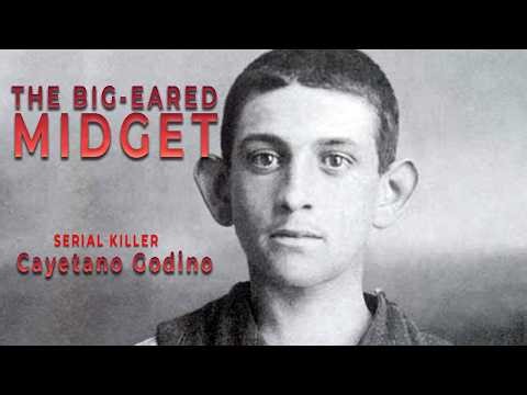 Serial Killer Documentary: Cayetano Santos Godino (The Big-Eared Midget)