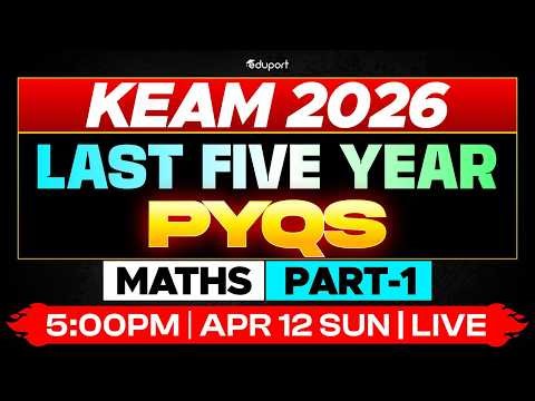 KEAM - 2026 | Last Five Year PYQs - Maths Part 1 | Eduport