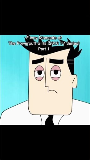 #powerpuffgirls #cartoon Part 1 of PPG Funny Moments