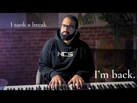 I took a break... here's what changed