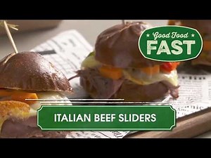 Italian Beef Sliders | Good Food Fast Recipes