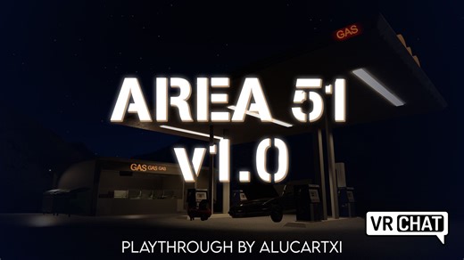 Area 51 v1.0 [VRChat Horror Map]
