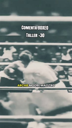 El Legado Del Jab 🥊 on Instagram: "Archie Moore y la vieja escuela en el boxeo. El uso defensivo de los espacios. Comenta BOXEO para el taller de boxeo después de los 30 años. Síguenos para más en el legado del jab #boxeoamateur #legadodeljab #boxeo #deporte #boxing"