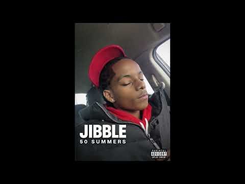 Jibble - 50 summers (official audio)