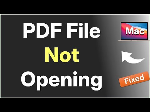 Downloaded PDF File not Opening on Mac : How to Fix
