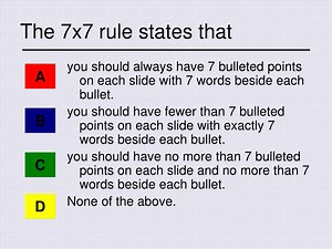 The 7x7 rule states that - SlideServe