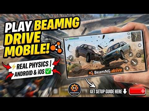 Real BeamNG.drive Mobile - How to Get Full Crash Physics on Android & iOS (2026)