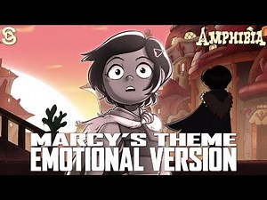 Marcy's Theme (Emotional Version) | Amphibia