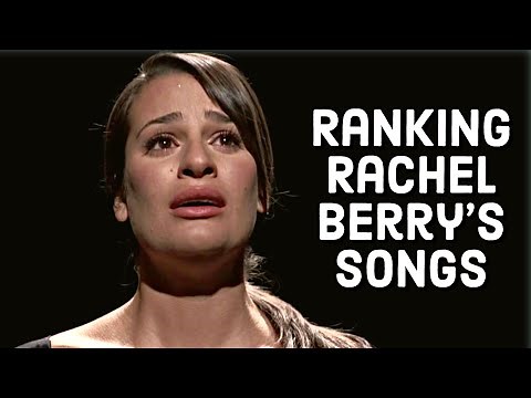 Ranking Rachel Berry's Performances
