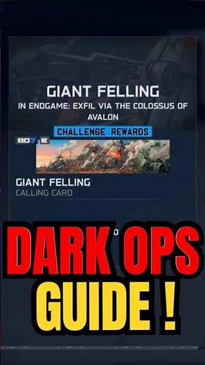“ GIANT FELLING “ Dark Ops Calling Card Guide for BO7 Endgame ! #callofduty #bo7 #endgame #blackops