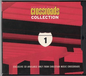 Various - Christian Music Crossroads Collection Number 1