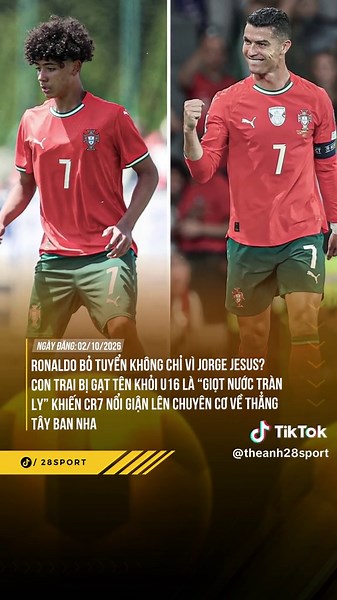 BỐ THÌ DỰ BỊ, CON THÌ KHÔNG ĐƯỢC GỌI LÊN ĐỘI U16 #theanh28 #28sport #SportsOnTikTok #ronaldo