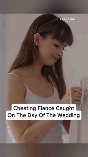 Girl Catches Fiancé Cheating On The Day Of Their Wedding
