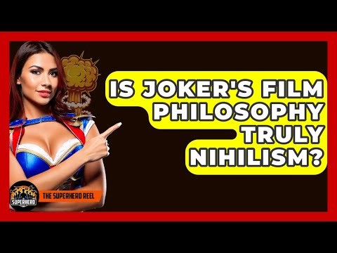 Is Joker's Film Philosophy Truly Nihilism? - The Superhero Reel