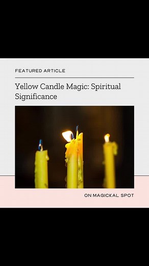 Yellow Candle Meaning: Enhancing Spiritual Communication and Creativity