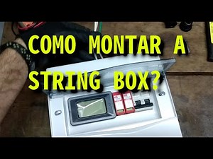 Como montar String BOX - Micro Inversores