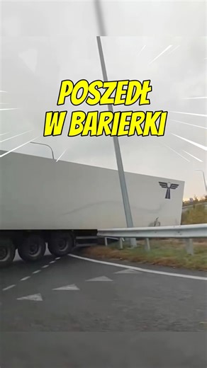 Poszedł w barierki #truckdriver #trucker #kierowcaciężarówki #camionista #lkwfahrer