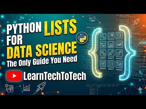 Python Lists for Data Science: The Only Guide You Need