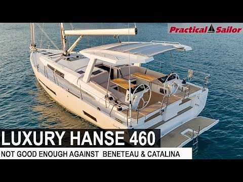$650,000 Yacht Tour : Hanse 460 – This Luxury Cruising Sailboat Does Things Big and Fancy