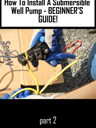 How To Install A Submersible Well Pump - BEGINNER'S GUIDE!