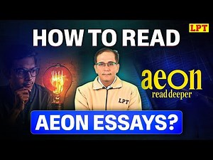 How to Read Aeon Essays? CAT Reading Comprehension Preparation | Aeon Essays Explained