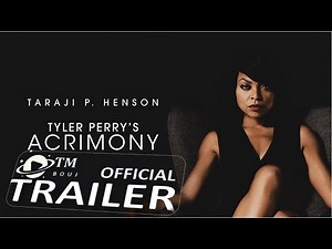 Acrimony (2018) movie official trailer taraji p henson 1080p
