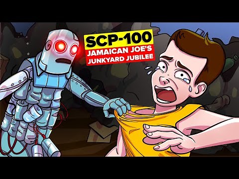 SCP-100 - Jamaican Joe's Junkyard Jubilee (SCP Animation)