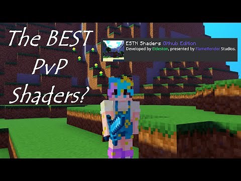 The best PVP shaders?