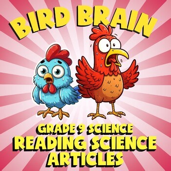 Reading Science Articles BIRD BRAIN Science Game - No Prep Grade 9 Review