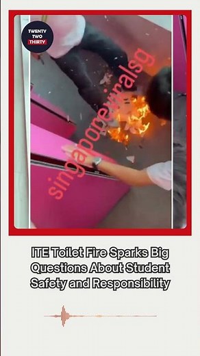 ITE Toilet Fire Shock What Really Happened Inside #Singapore #School