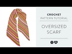 Oversized Crochet Scarf Tutorial with The Crochet Crowd