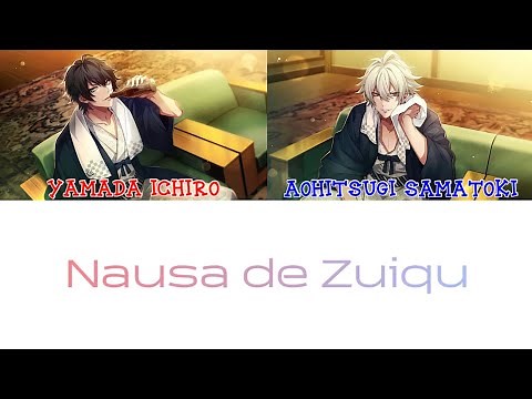 [한글자막] Nausa de Zuiqu/ 야마다 이치로&아오히츠기 사마토키