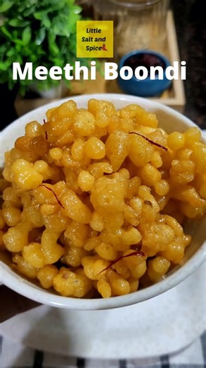 tasty crispy besan boondi.#besanboondi #littlesaltandspice #meethiboondi
