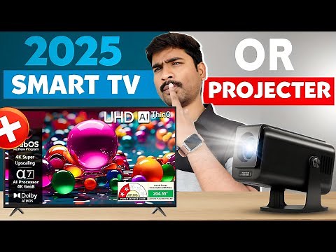 Smart TV vs Projector in 2025 – Which Should You Buy? 🔥 Must Watch Before You Decide!