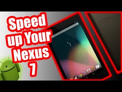 Slow Nexus 7 Fix - How To Speed Up Nexus 7 And Reduce Lag