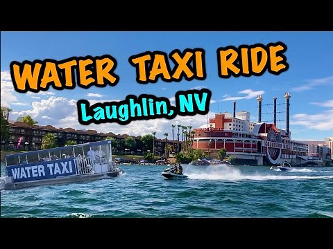 WATER TAXI RIDE - Laughlin, NV