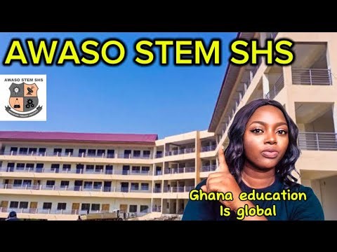 SHOCKING How GHANA EDUCATION is paving way for AFRICA/AWASO STEM School in GHANA is unbeatable.