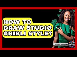 How To Draw Studio Ghibli Style? - The Animation Reel