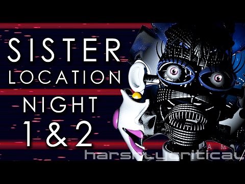 NIGHT 1 & 2 COMPLETE - Five Nights at Freddy's Sister Location Gameplay