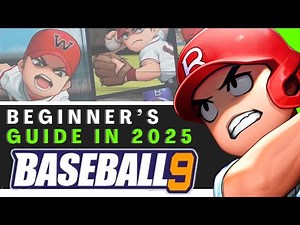 Baseball 9 Beginner Guide (2025)