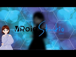 How I create and use my VRoid Models