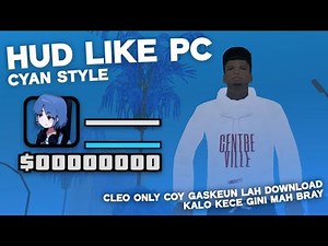 [SHARE] MOD HUD LIKE PC CYAN STYLE • GTA SA-MP ANDROID